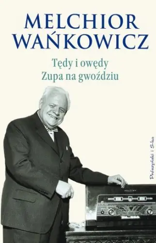 Książka - Tędy i owędy Zupa na gwoździu