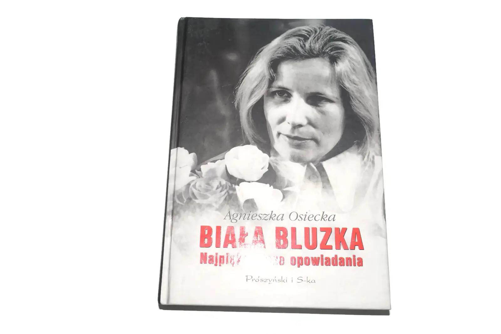 Książka - Biała bluzka Najpiękniejsze opowiadania
