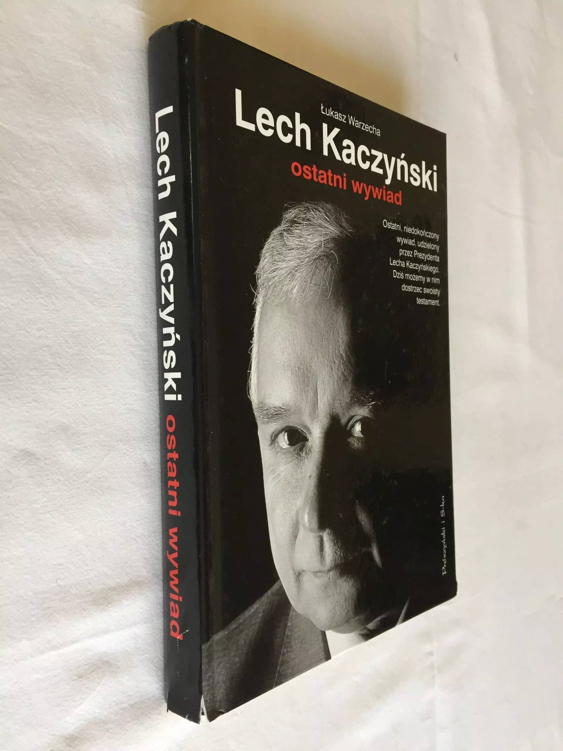 Książka - Lech Kaczyński Ostatni wywiad