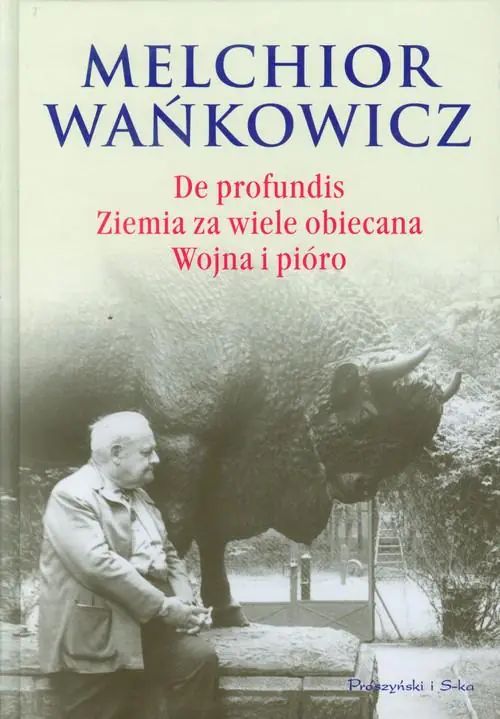 Książka - De profundis. Ziemia za wiele obiecana. Wojna i pióro
