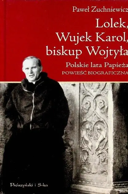Książka - Lolek Wujek Karol biskup Wojtyła