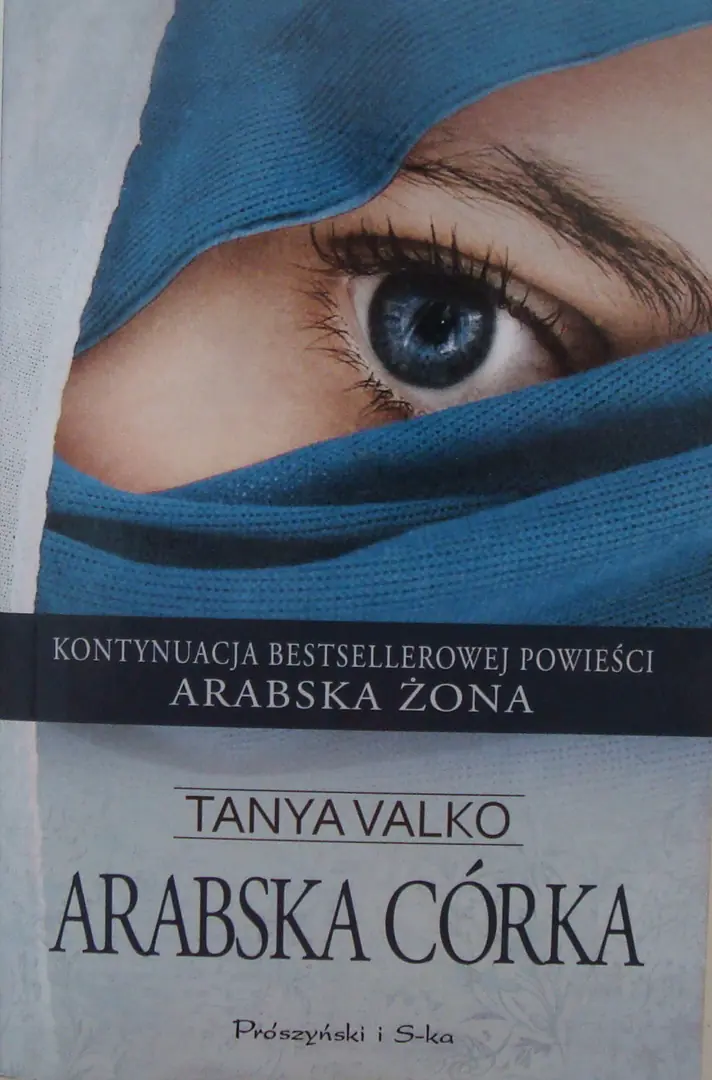 Arabska córka. Arabska saga. Tom 2