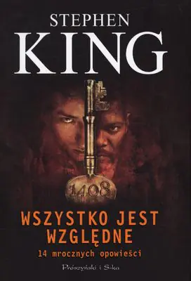 Książka - Wszystko jest względne. 14 mrocznych opowieści