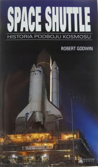 Książka - Space Shuttle Historia podboju kosmosu