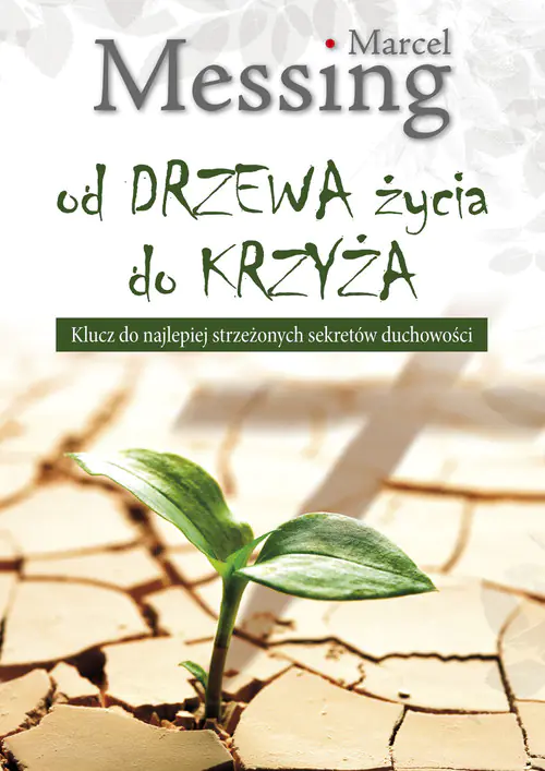 Książka - Od drzewa życia do krzyża
