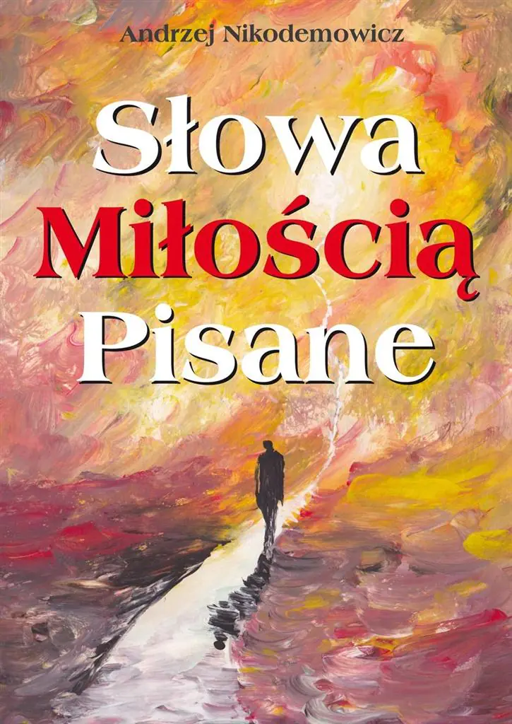 Książka - Słowa pisane miłością