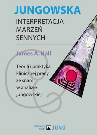 Książka - Jungowska interpretacja marzeń sennych