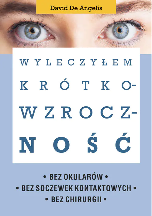 Książka - Wyleczyłem krótkowzroczność