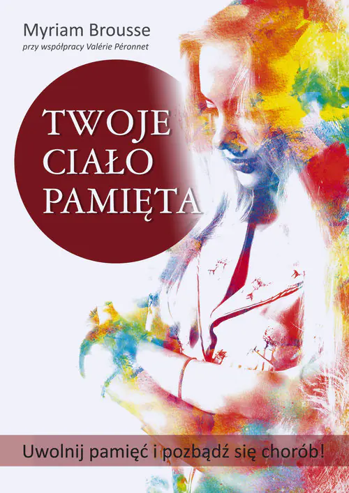 Książka - Twoje ciało pamięta