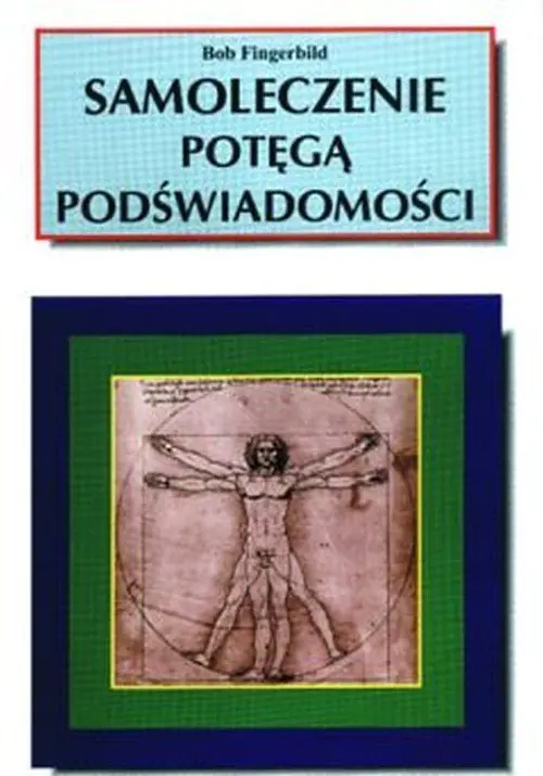 Książka - Samoleczenie Potęgą Podświadomości