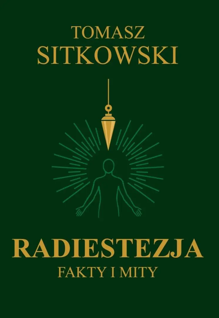 Książka - Radiestezja. Fakty i mity