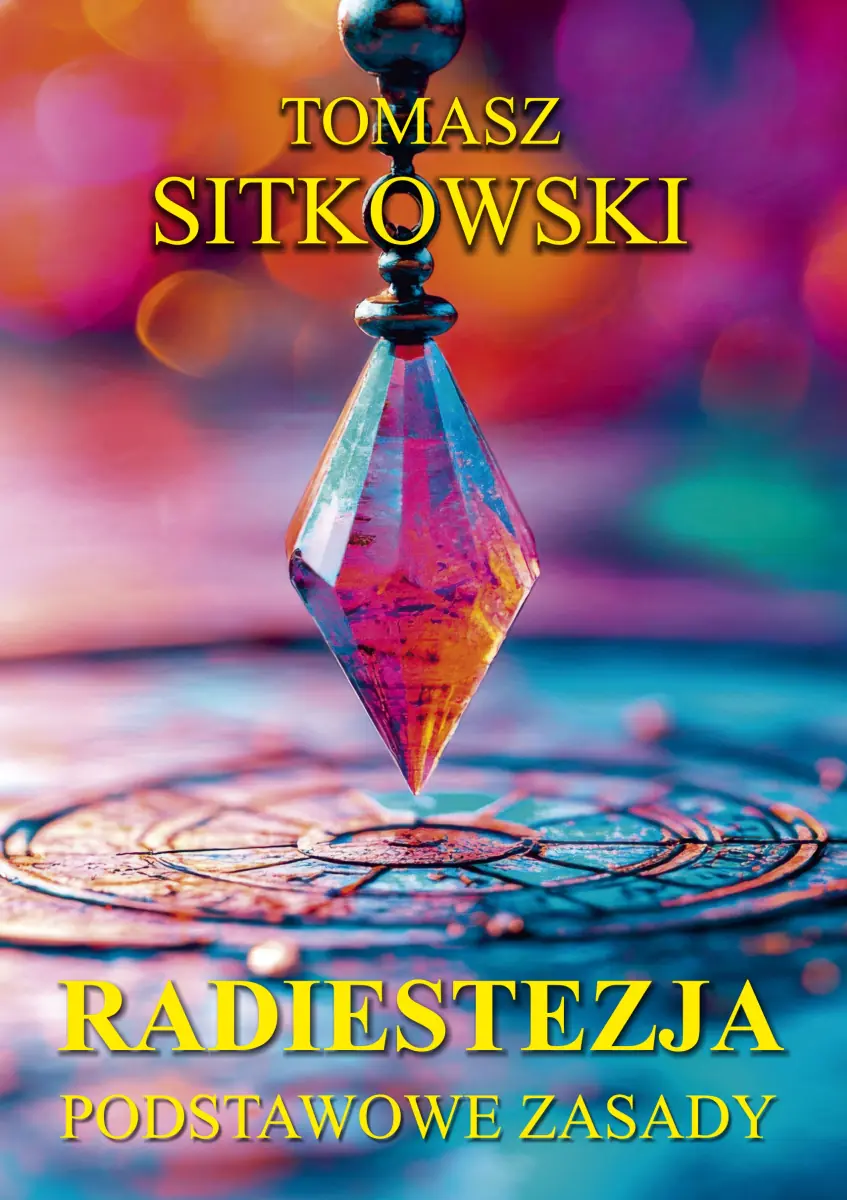 Książka - Radiestezja. Podstawowe zasady