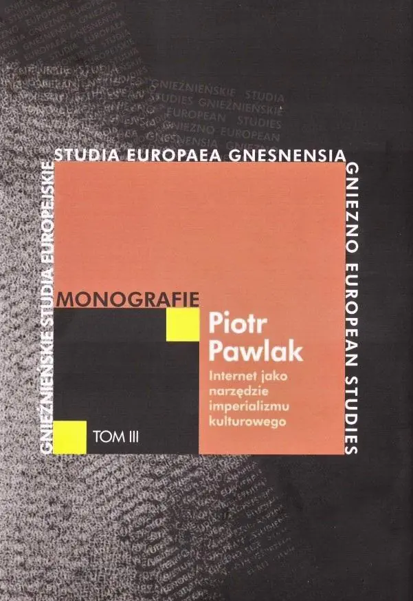 Książka - Internet jako narzędzie imperializmu kulturowego