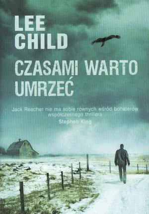 Czasami warto umrzeć. Jack Reacher. Tom 15