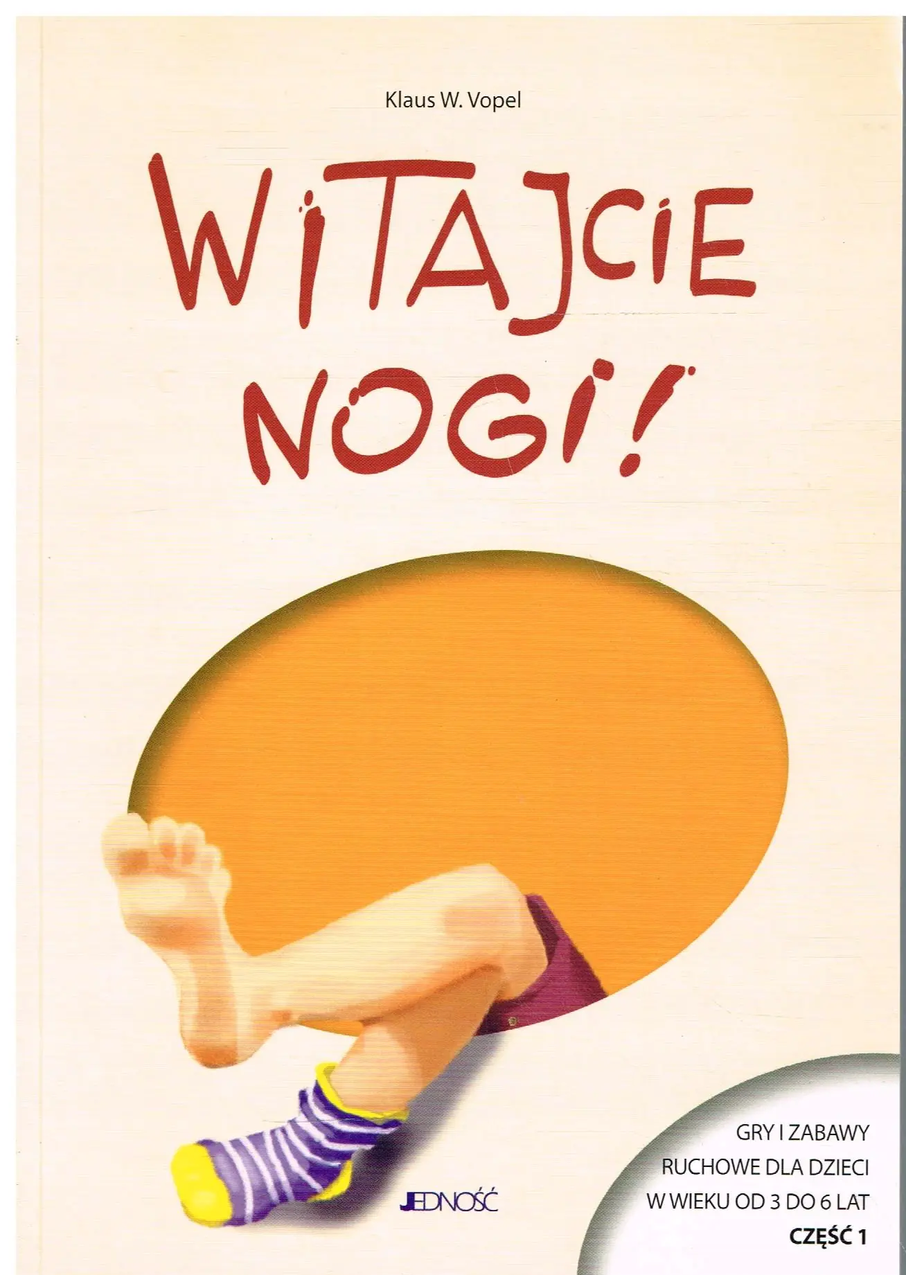 Książka - Witajcie nogi!