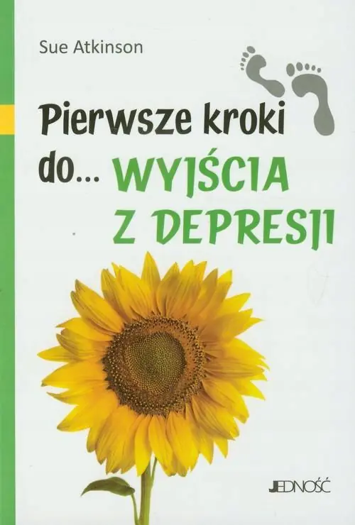 Książka - Pierwsze kroki do... wyjścia z depresji