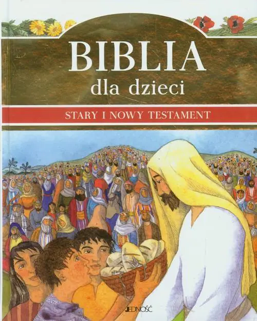 Książka - Biblia dla dzieci. Stary i Nowy Testament