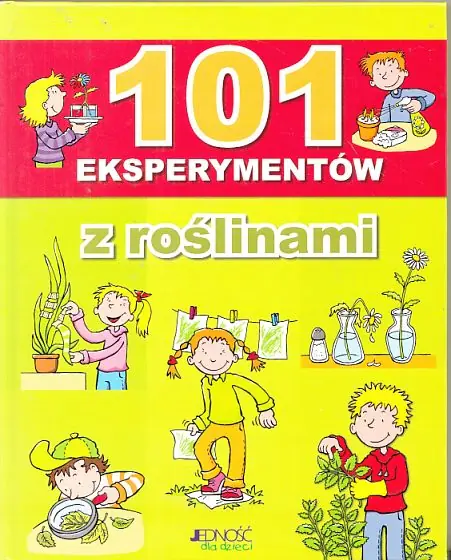 Książka - 101 eksperymentów z roślinami