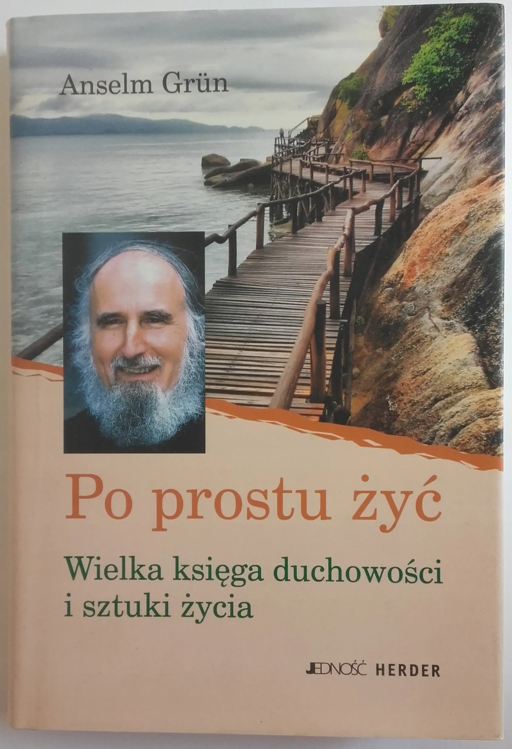 Książka - Po prostu żyć. Wielka księga duchowości...