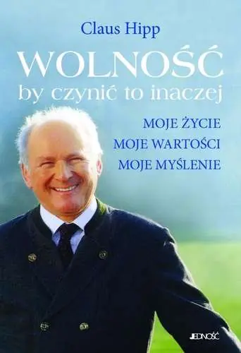 Książka - Wolność by czynić to inaczej