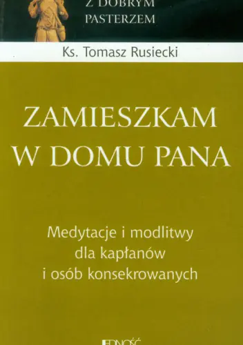 Książka - Zamieszkam w domu Pana