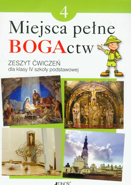 Książka - Miejsca pełne BOGActw 4. Zeszyt ćwiczeń. Szkoła podstawowa
