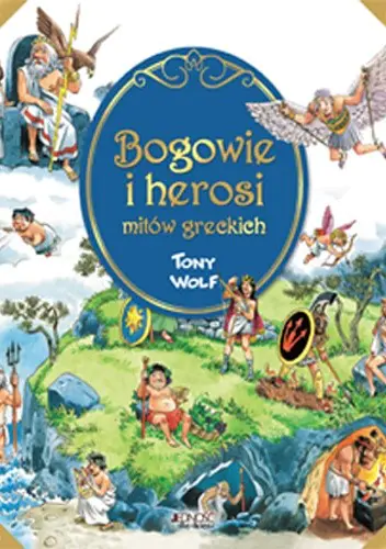 Książka - Bogowie i herosi mitów greckich
