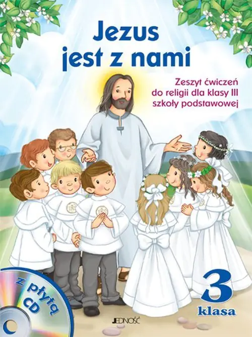 Książka - Jezus jest z nami 3. Zeszyt ćwiczeń. Szkoła podstawowa + CD