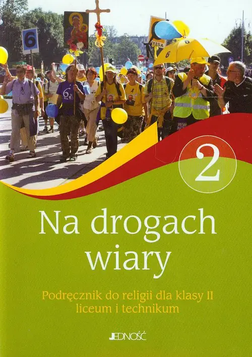 Książka - Na drogach wiary 2. Religia. Podręcznik. Liceum i technikum