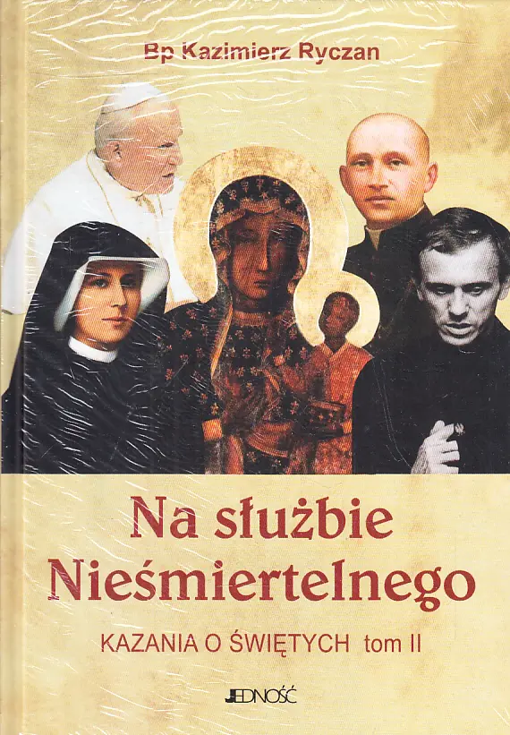 Książka - Na służbie Nieśmiertelnego Kazania o świętych tom 2