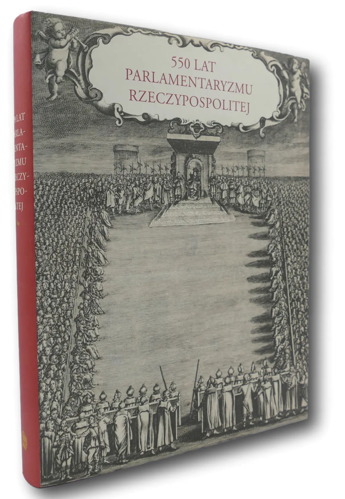 Książka - 550 lat parlamentaryzmu Rzeczypospolitej