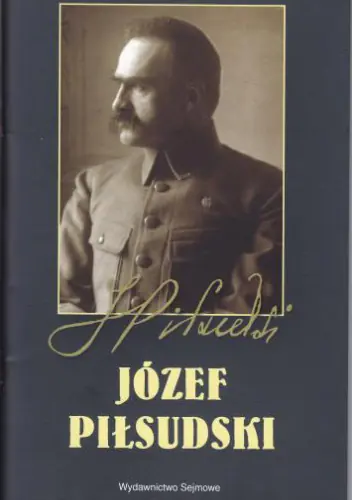 Książka - JÓZEF PIŁSUDSKI