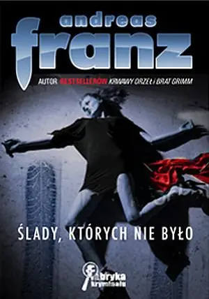 Książka - Ślady, których nie było