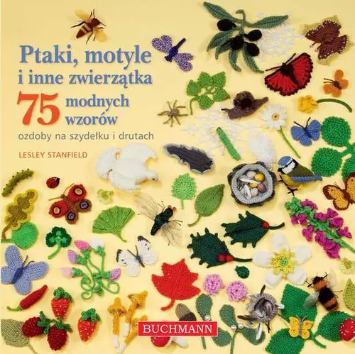 Książka - Ptaki motyle i inne zwierzątka 75 modnych wzorów