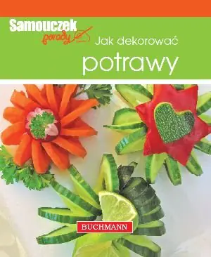 Książka - Jak dekorować potrawy - Magdalena Szwedkowicz-Kostrzewa - 