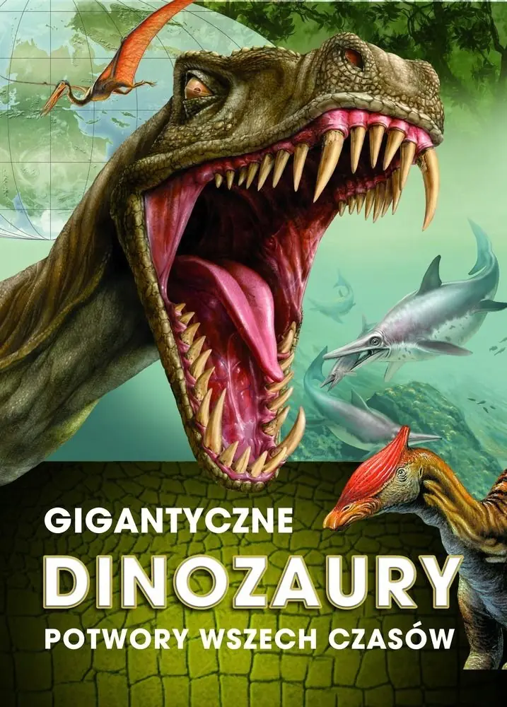 Książka - Gigantyczne dinozaury