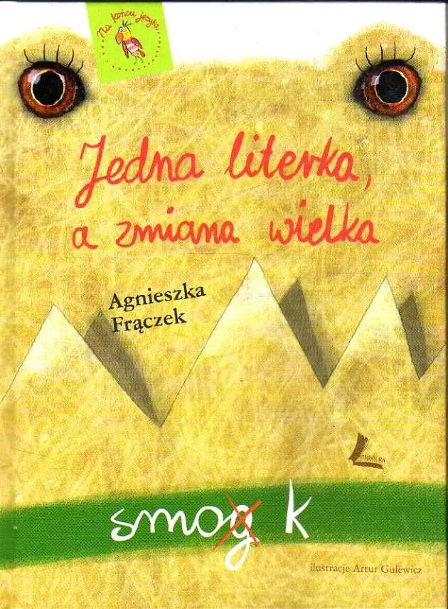 Książka - Jedna literka a zmiana wielka