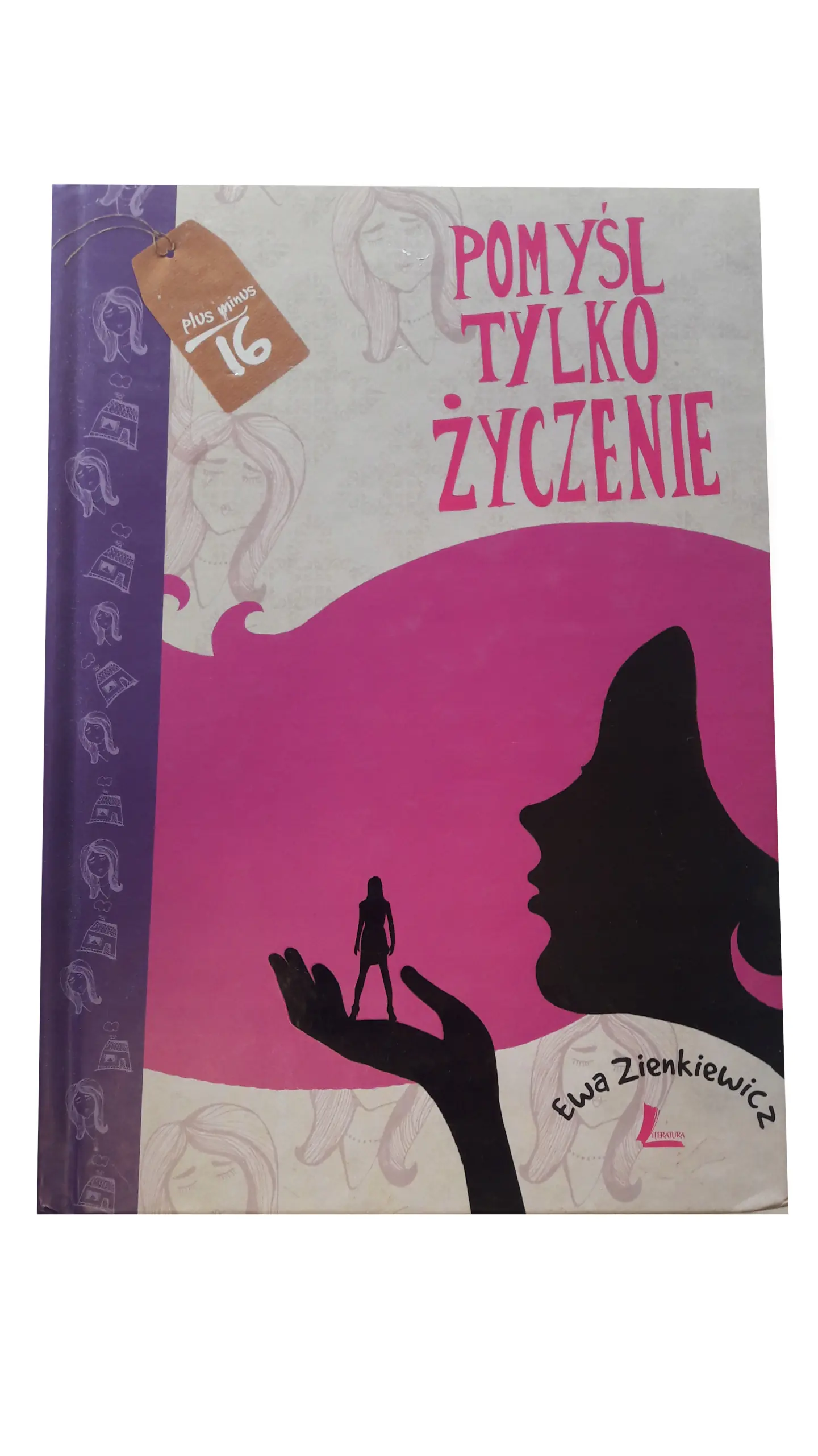 Książka - Pomyśl tylko życzenie