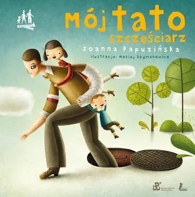 Książka - Mój tato szczęściarz