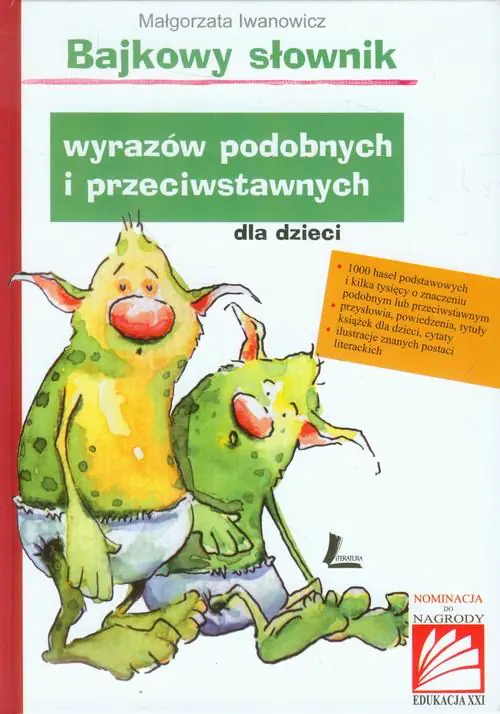 Książka - Bajkowy słownik wyrazów podobnych i przeciwstawnych dla dzieci