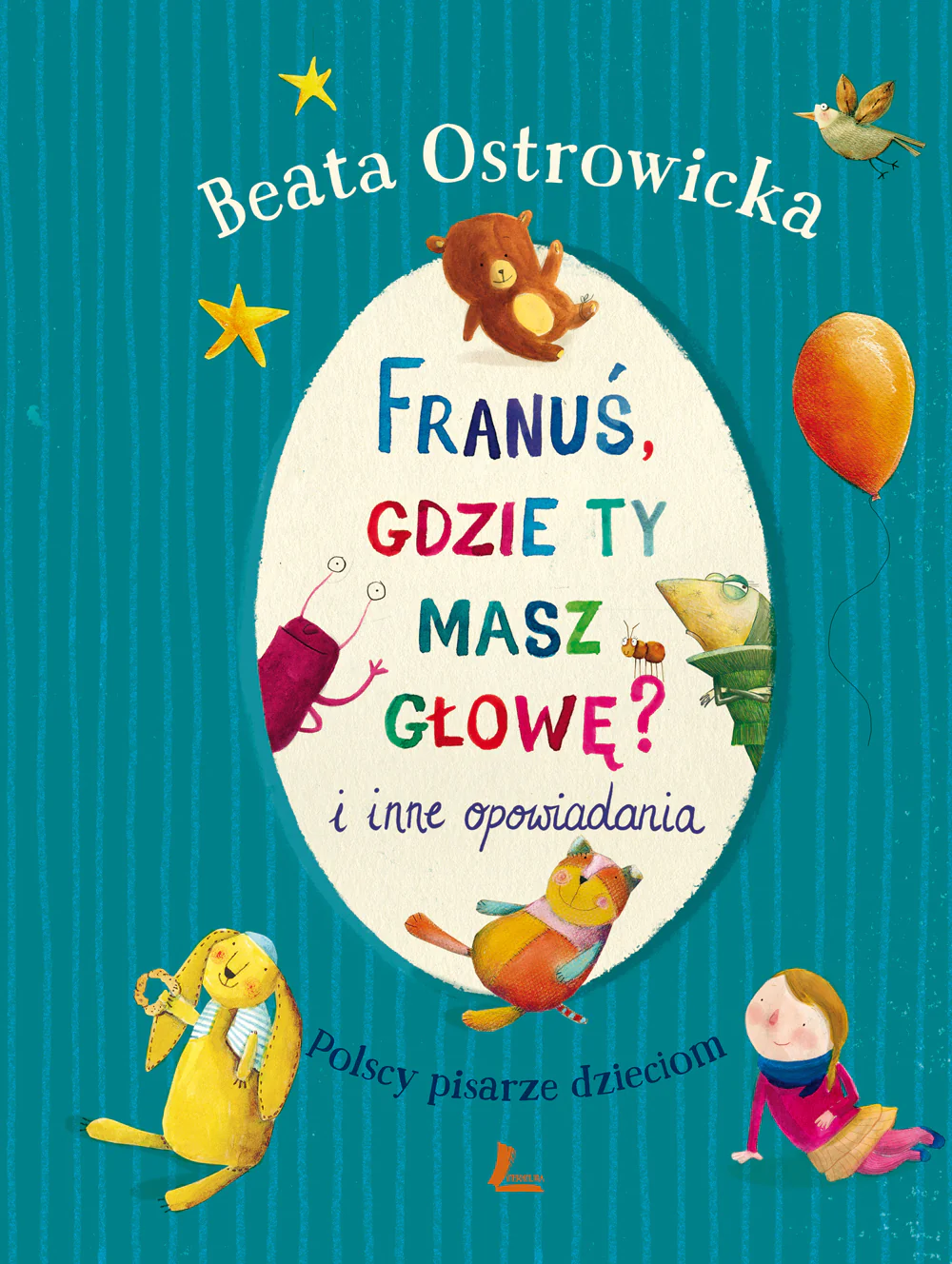 Książka - Franuś, gdzie ty masz głowę? I inne opowieści