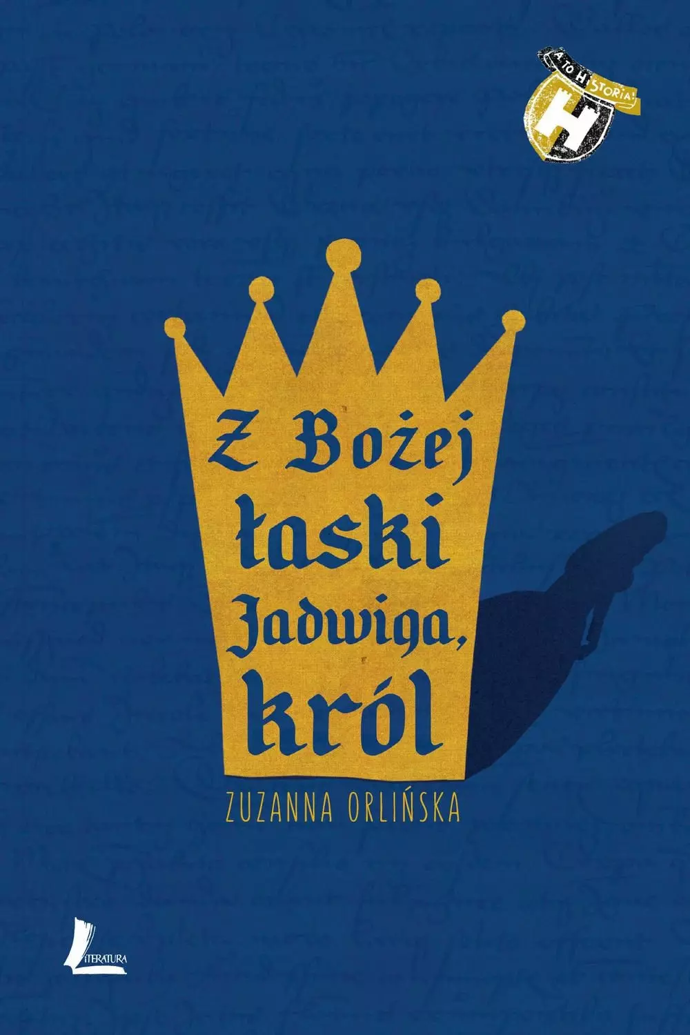 Książka - Z Bożej łaski Jadwiga, król