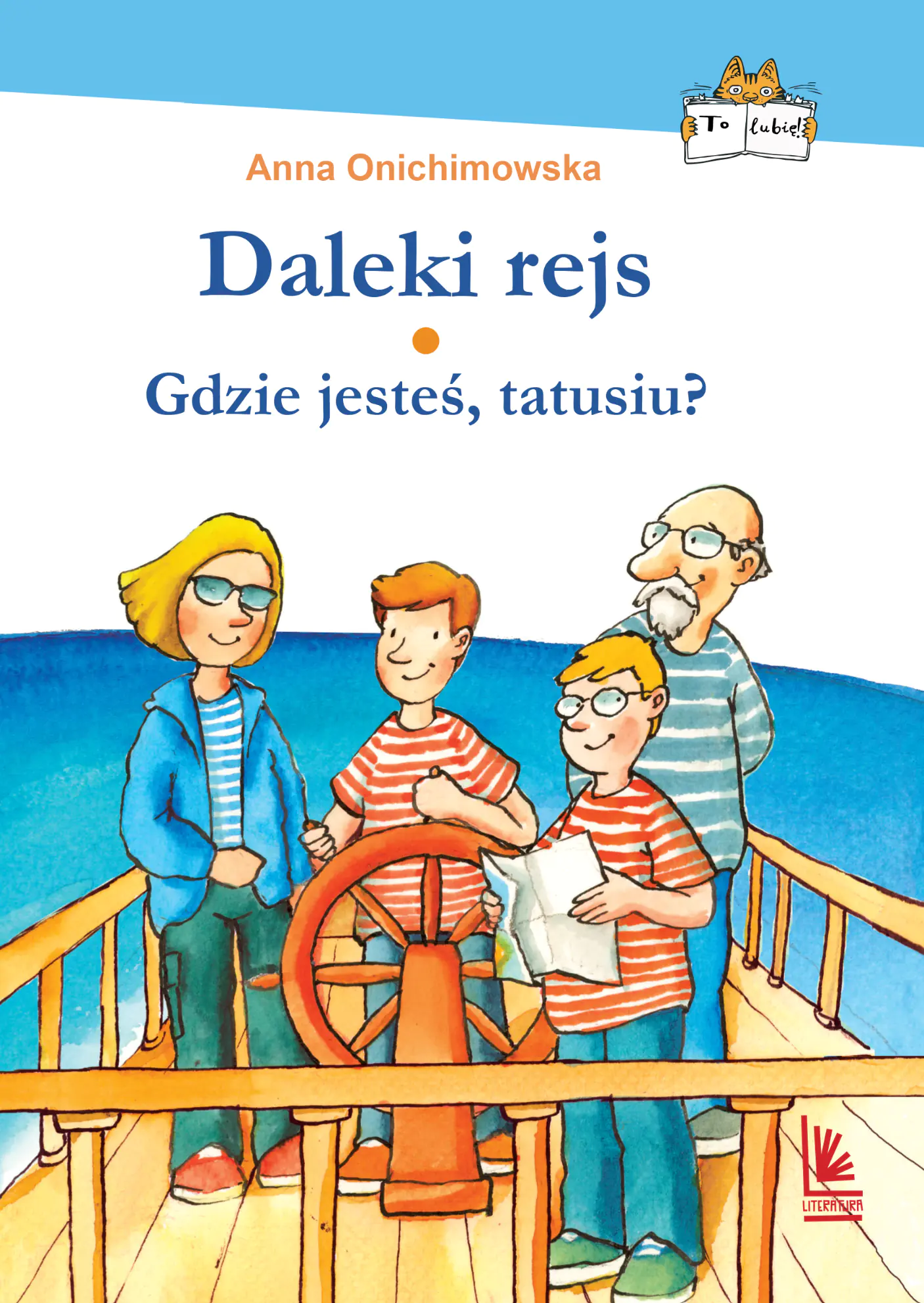 Książka - Daleki rejs. Gdzie jesteś, tatusiu?