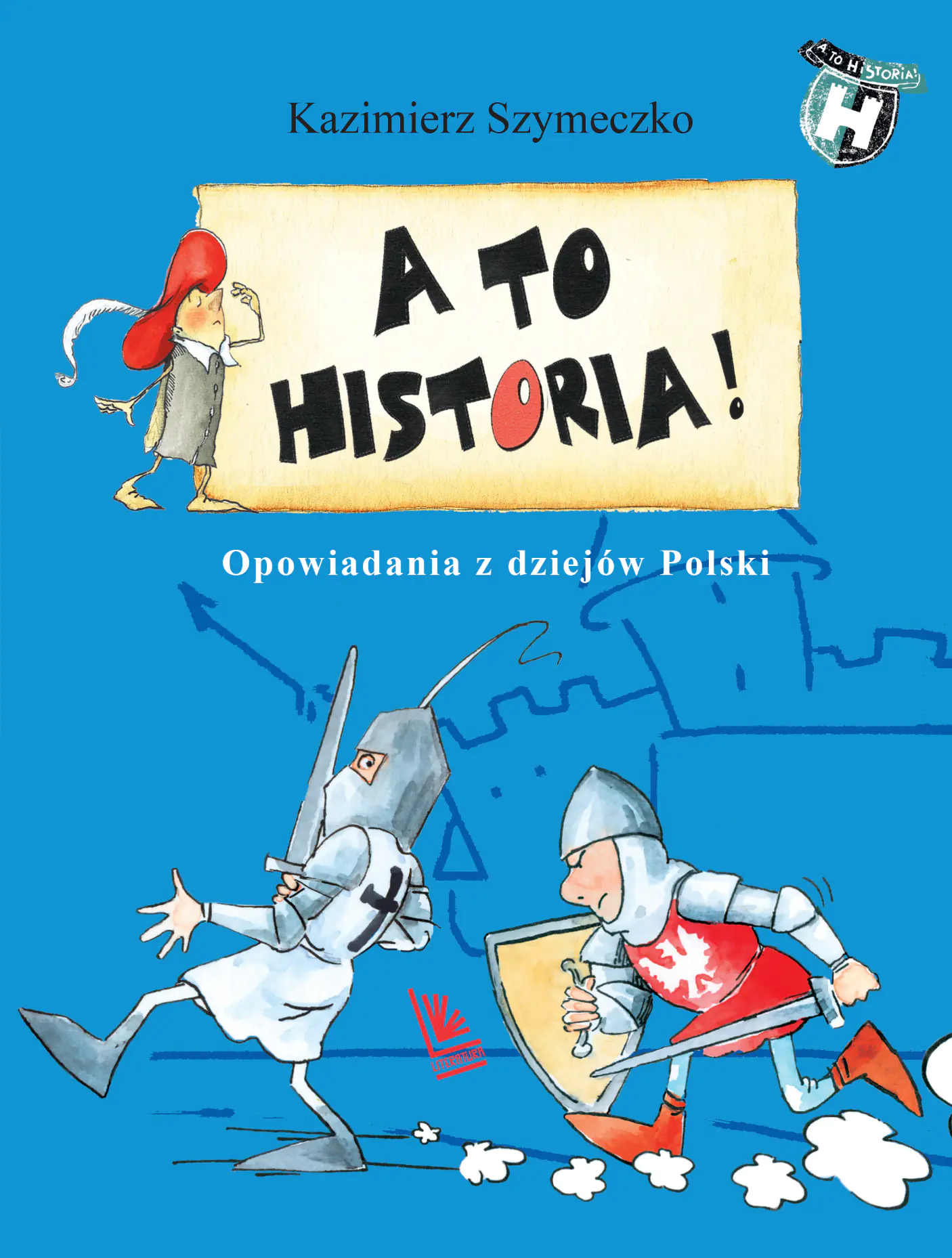 Książka - A to historia opowiadania z dziejów polski