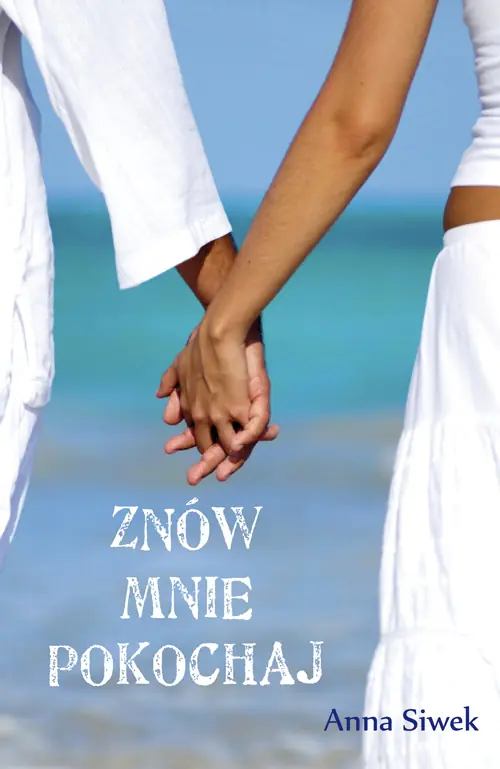 Książka - Znów mnie pokochaj