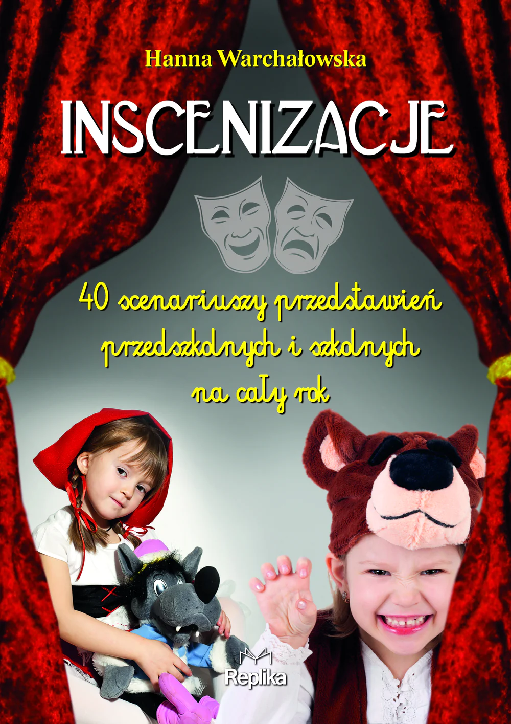 Książka - Inscenizacje. 40 scenariuszy przedstawień...