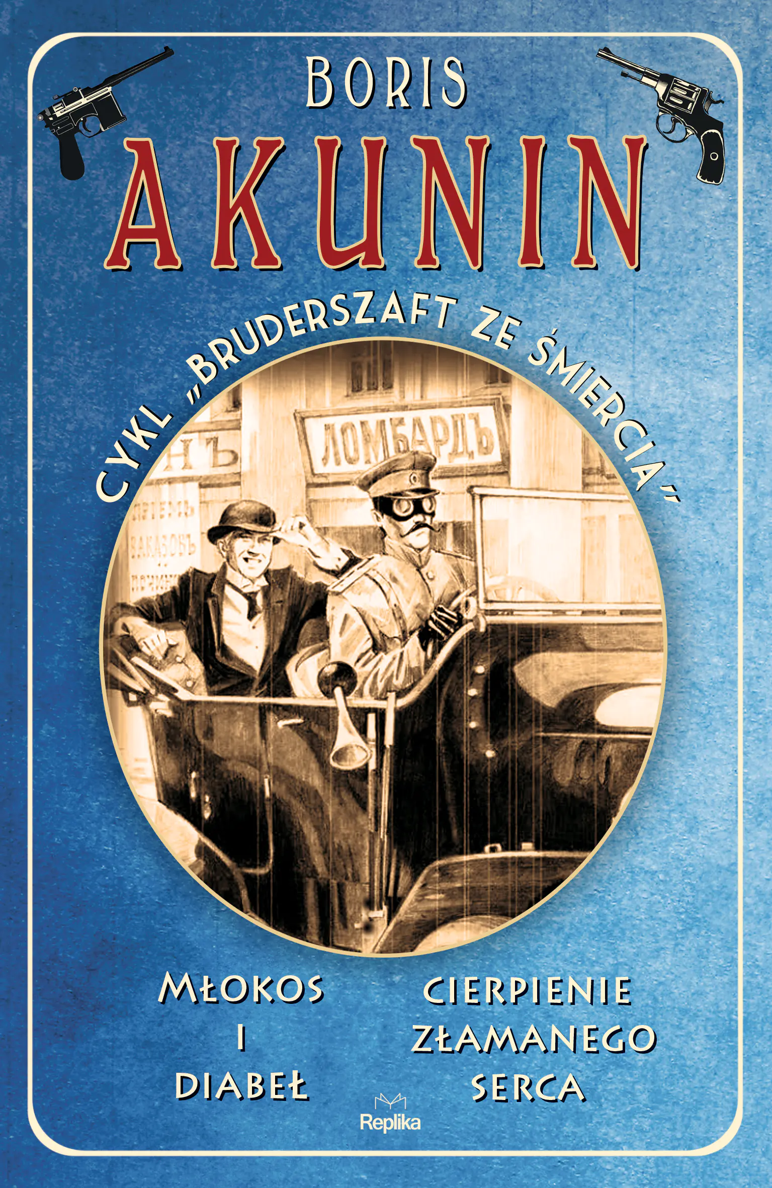 Książka - Młokos i diabeł / Cierpienie złamanego serca. Bruderszaft ze śmiercią. Tom 1