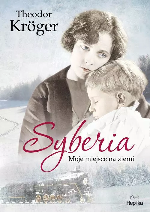 Książka - Syberia. Moje miejsce na Ziemi