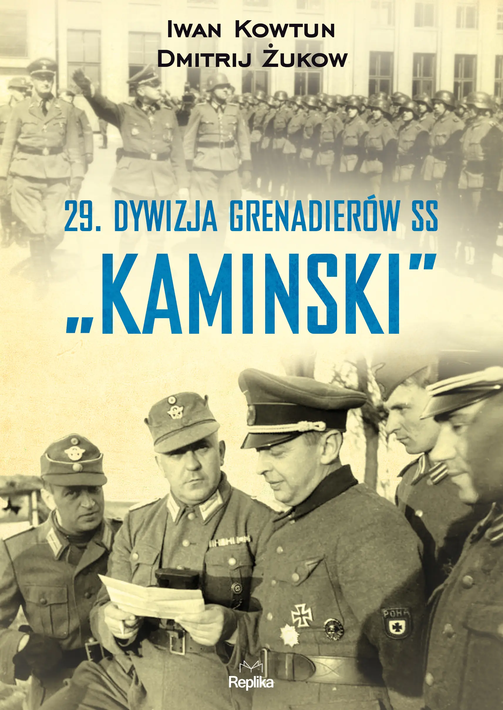 Książka - 29 Dywizja Grenadierów SS „Kaminski”