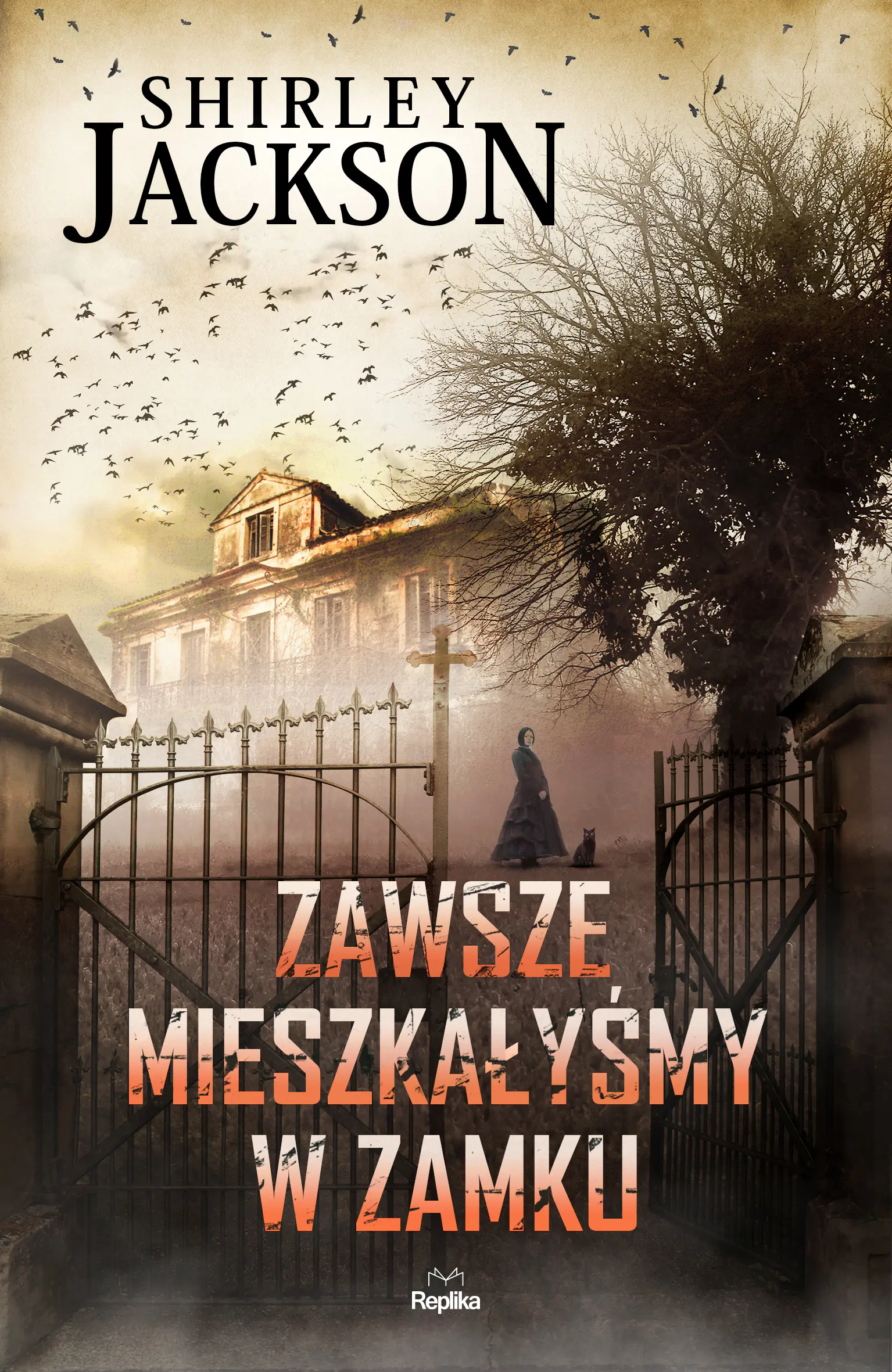 Książka - Zawsze mieszkałyśmy w zamku
